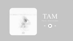 PALC, Anacondaz - ТАМ (Edit)