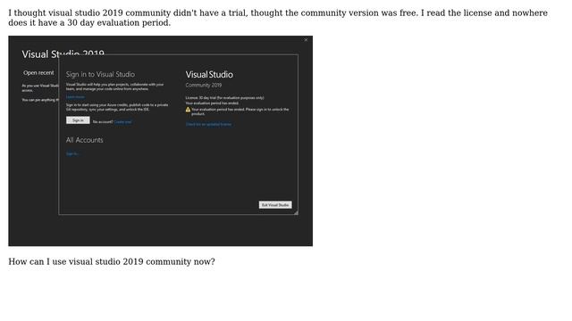 Visual Studio 2019 Community says my 30 day evaluation period ended смотреть онлайн