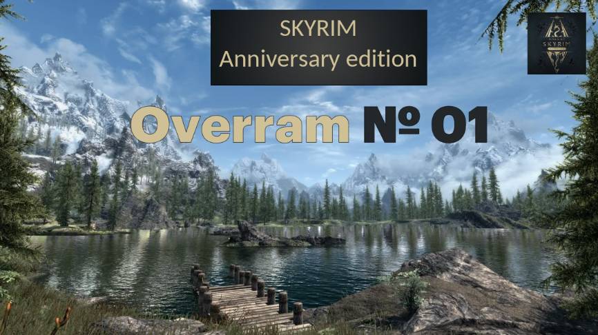 Первый раз играю в Skyrim: Anniversary edition. № 01
