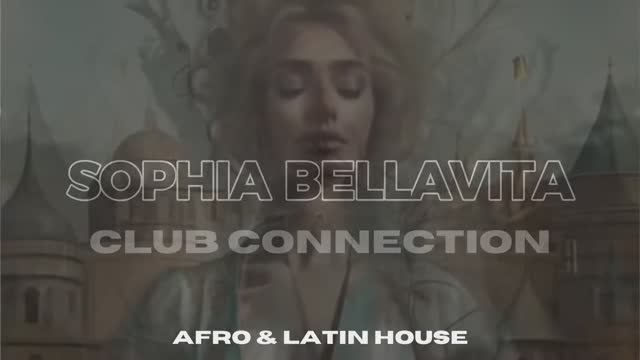 SOPHIA BELLAVITA - DANCE ELECTRO POP