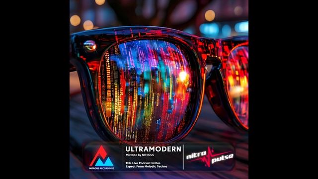 NITROPULSE - Mixtape by Nitrous - Ultramodern смотреть онлайн