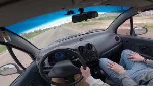 МАТИЗ ОТ ПЕРВОГО ЛИЦА - БАЛДЕЖНЫЙ ТЕСТ-ДРАЙВ