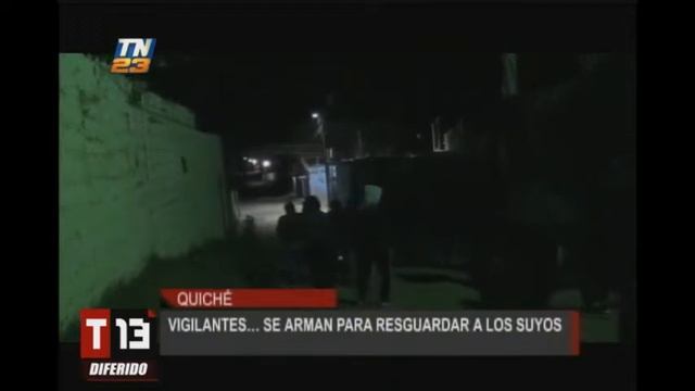 Vecinos de Quiché se arman para resguardar a los suyos смотреть онлайн