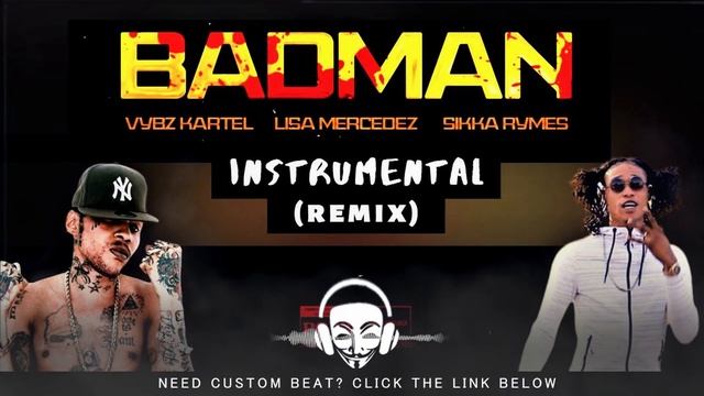 Vybz Kartel X Sikka Rymes - Badman (Instrumental) (Riddim) (Remix) | DANCEHALL INSTRUMENTAL 2020