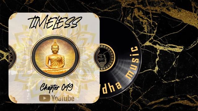 Timeless - Chapter 49 - Deep & Organic House Mix смотреть онлайн