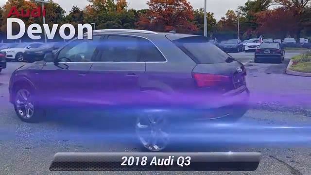 Used 2018 Audi Q3 Premium Plus, Devon, PA U3048 смотреть онлайн