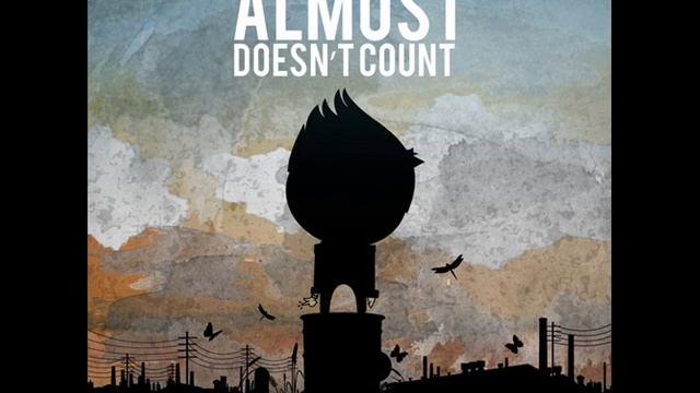Joe Stylez - Almost Doesn't Count (ft. Jonathan Padilla) смотреть онлайн