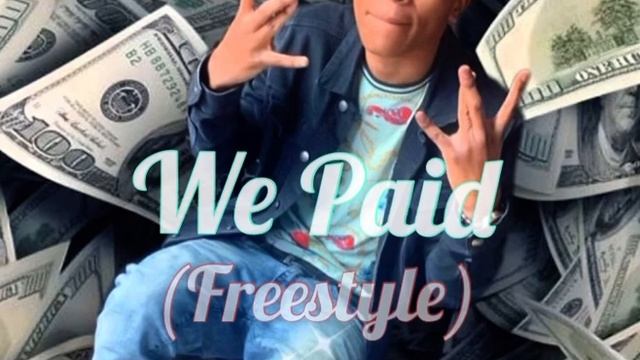 JayJay “We Paid” (Freestyle)
