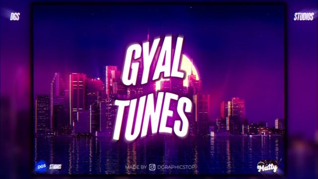 Dancehall Gyal Tunes by Dj Matty [CLEAN] смотреть онлайн