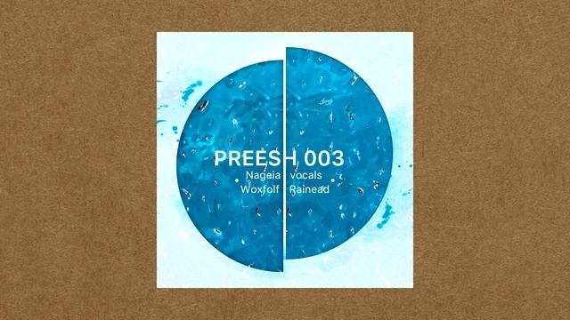 Preesh & Nageia - Woxfolf смотреть онлайн