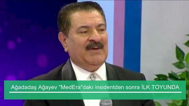 Ağadadaş Ağayev "MedEra"dakı insidentdən sonra İLK TOYUNDA смотреть онлайн