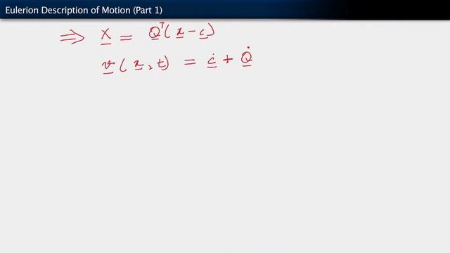 The Eulerian Description of Motion — Lesson 4, Part 1 смотреть онлайн