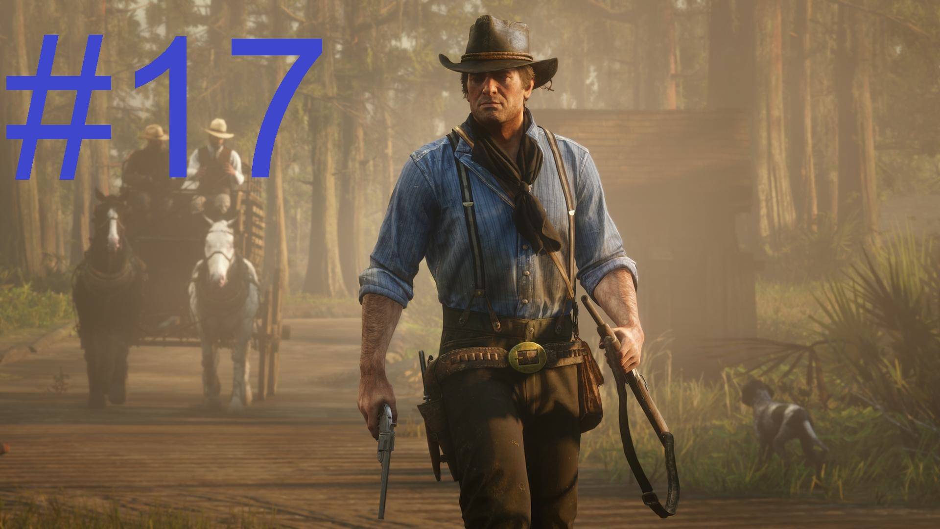 #17 Red Dead Redemption 2 Старое доброе чудодейственное зелье смотреть онлайн