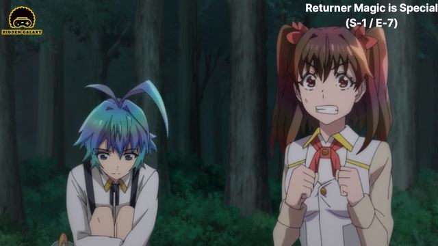 ⚡Returner Magic is Special⚡ | Season - 1 | Episode - 7 | Tamil Anime Story | Hidden Galaxy смотреть онлайн