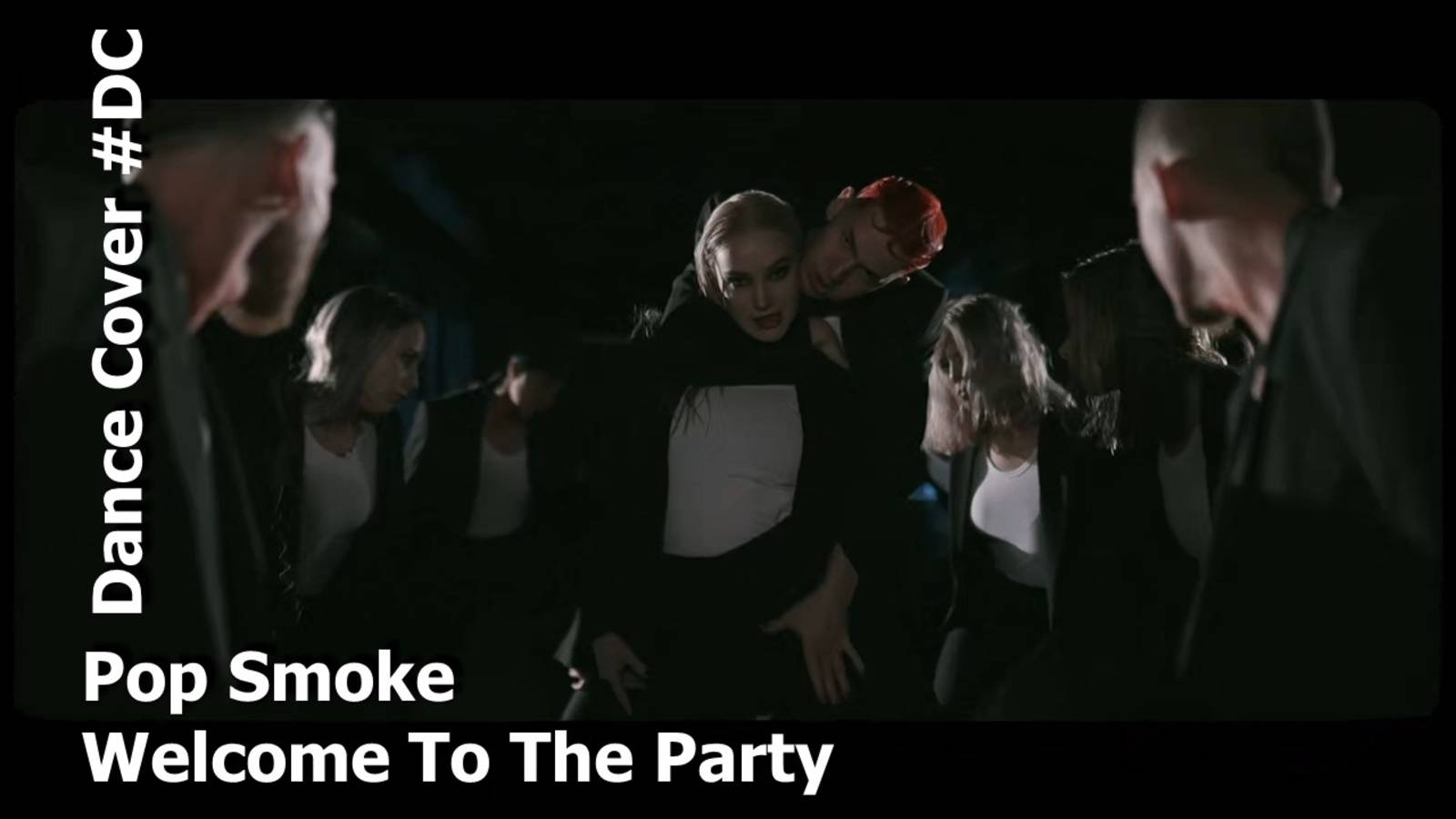 Dance Cover Welcome To The Party by Pop Smoke смотреть онлайн