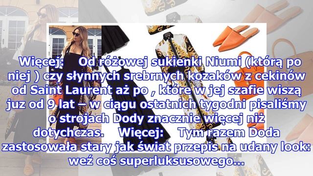 Kimono od Versace, a sukienka? Z H&M! Zobaczcie nową stylizację Dody! смотреть онлайн