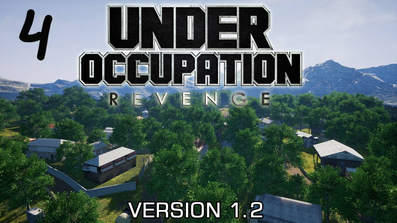 Прохождение Under Occupation: Revenge #4 ФИНАЛ