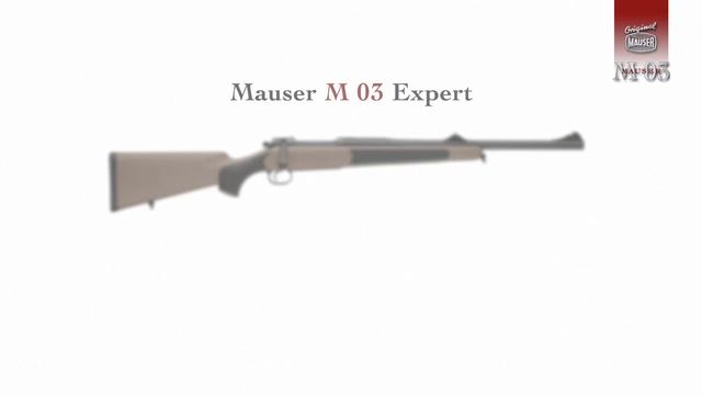 Mauser M 03 Expert - All your favorite features смотреть онлайн