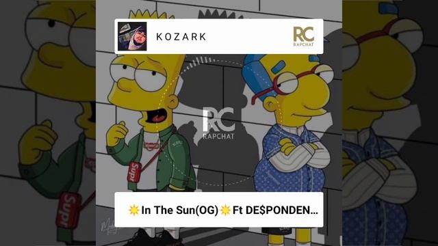Kozark : in the sun (OG) Ft. DE$PONDEN... смотреть онлайн
