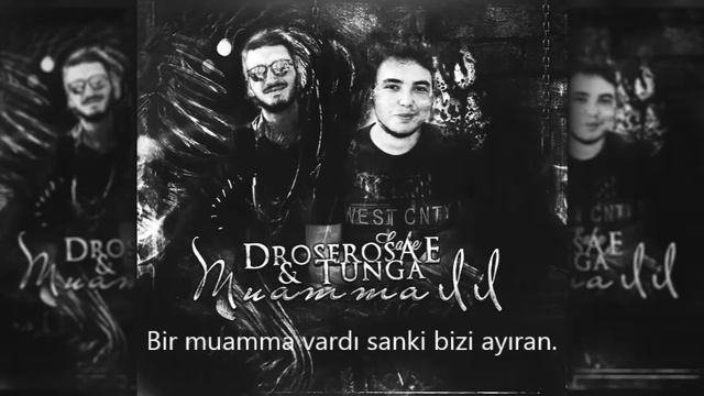 Droseros AE & Tunga - Muamma 2 (feat. Uğur Öztürk) смотреть онлайн