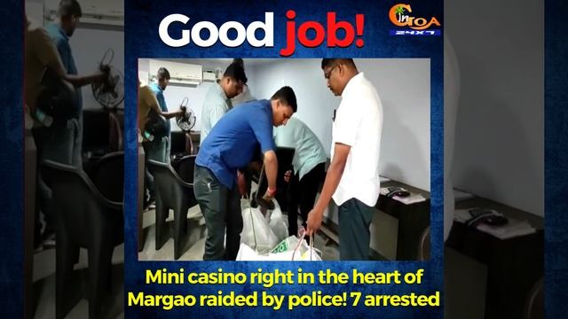 Mini casino right in the heart of Margao city! Raided by police, 7 arrested смотреть онлайн