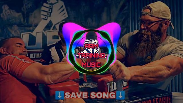 Armwrestling Motivation, Training Music #1
