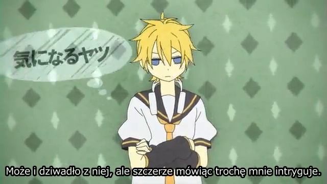 【Kagamine Len】 Yasagurenka【polskie napisy】 смотреть онлайн