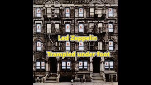 Led Zeppelin - Trampled under foot [HQ] смотреть онлайн