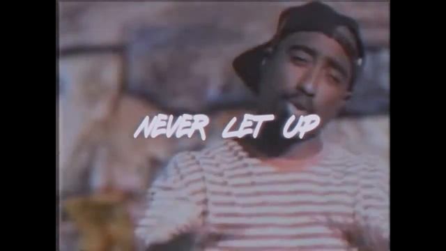 FREE | Never Let Up - Tupac type Beat | 2Pac instrumental | смотреть онлайн