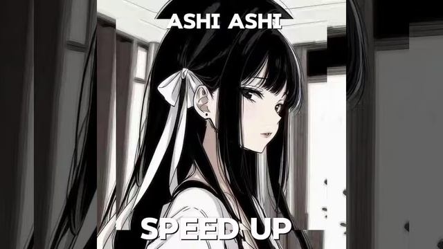 ashi ashi-[ащи ащи] (speed up ) \TIK TOK\ смотреть онлайн