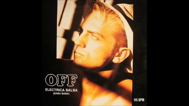 OFF - Electrica Salsa (Baba Baba) [Maxi Version] **HQ Audio** смотреть онлайн