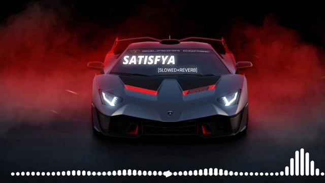 Imran Khan, Satisfya (slowed + Reverb)