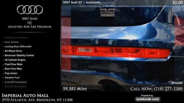 2007 Audi Q7 quattro 4dr 3.6L Premium | Imperial Auto Mall, Brooklyn, NY смотреть онлайн