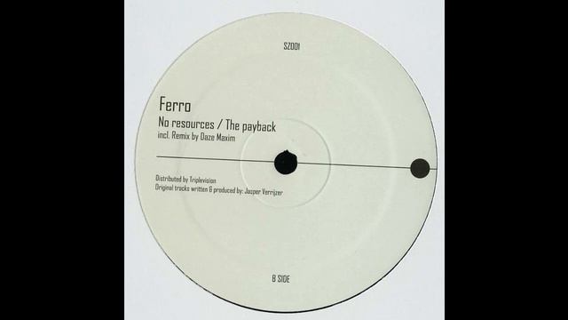 Ferro - No Resources (Daze Maxim Remix)