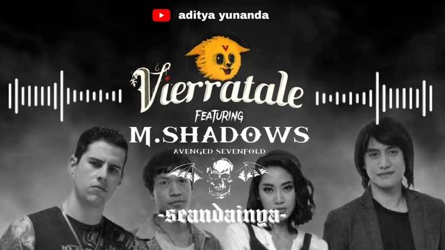 vierratale ft m.shadows a7x - seandainya (AI cover ) смотреть онлайн