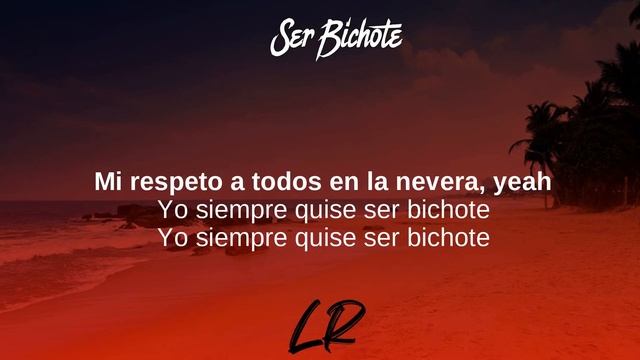 Bad Bunny - Ser Bichote (Letras / Lyrics) смотреть онлайн