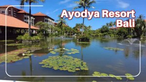 Ayodya Resort Bali