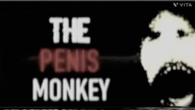 The Penis Monkey (Creepypasta) (Very Scary) смотреть онлайн