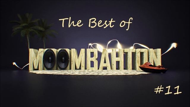 MoomBahTon #11 The Best MoomBah Mix 2022  #moombahton By Fábio Santos