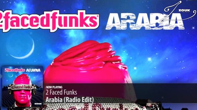2 Faced Funks - Arabia (Radio Edit) смотреть онлайн