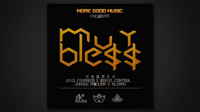MGM The Family - Muy Bless (Prod by Andrey x Jk El Favorito) #MGM смотреть онлайн