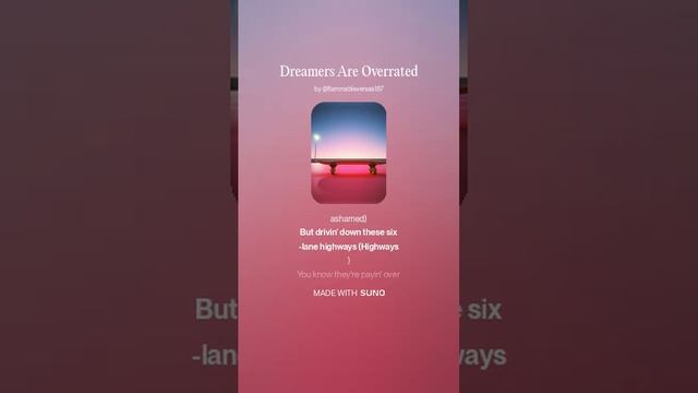 Dreamers Are Overrated 2