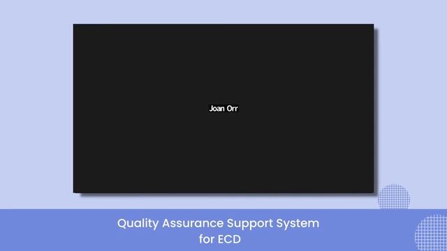 Quality Assurance Support System for ECD смотреть онлайн