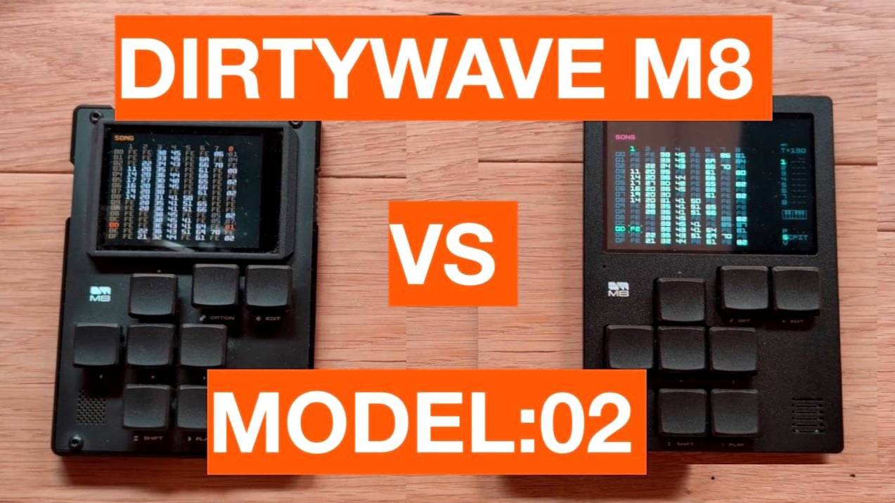 Dirtywave M8 vs M8 Model:02