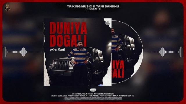 Sheera Sekhon || Karma || duniya dogli || New Punjabi Song || Latest Song 2024 || baxbee || смотреть онлайн