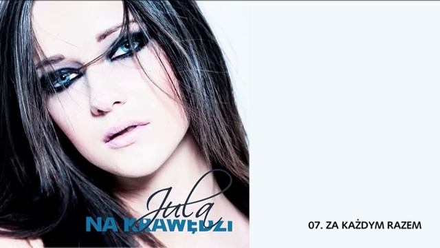 Jula - Za każdym razem смотреть онлайн