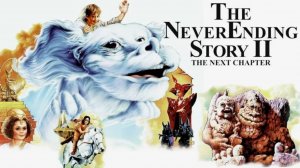 Бесконечная история 2: Новая глава | The NeverEnding Story II: The Next Chapter (1990)