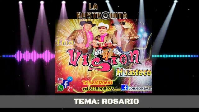 TRIO VISION HUASTECO: ROSARIO (NAHUATL) смотреть онлайн