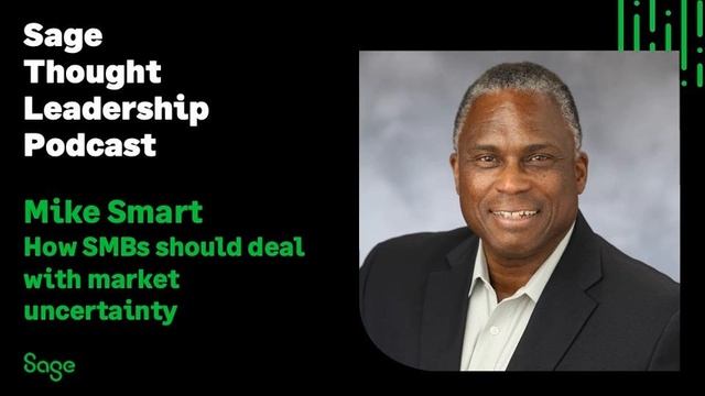 Thought Leader - Mike Smart on how SMBs deal with market uncertainty смотреть онлайн
