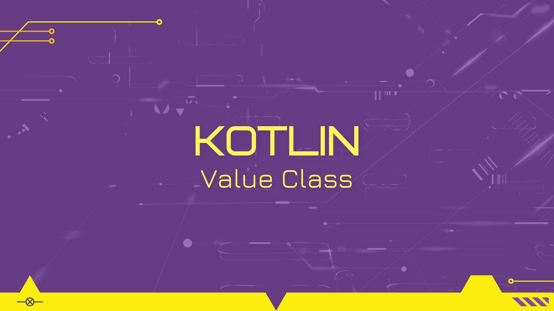 Value class в Kotlin смотреть онлайн